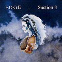 Edge : Suction 8